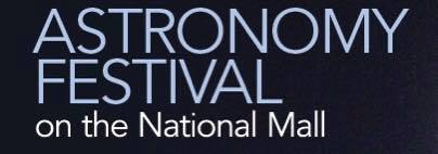 ASTRONOMY FEST ON THE NATIONAL MALL
